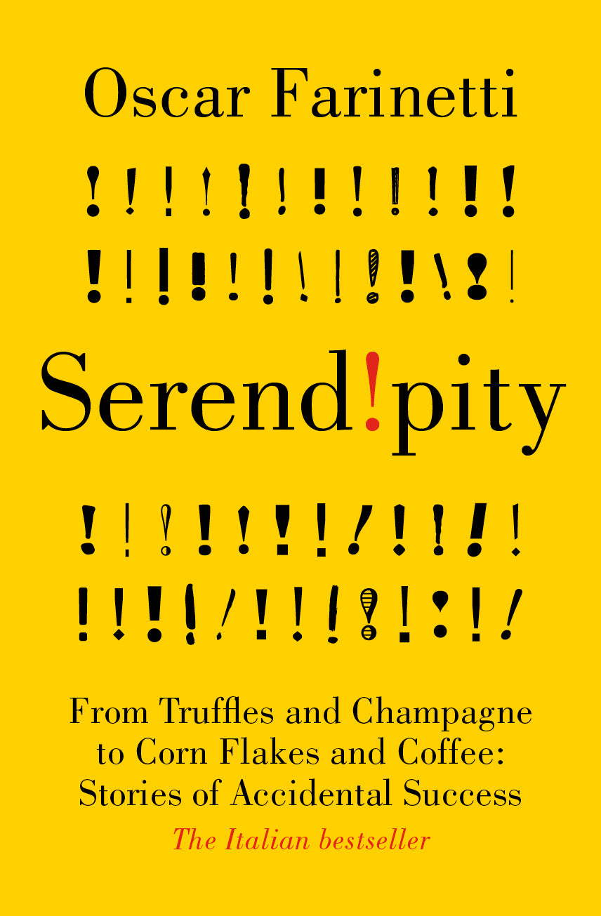 Serendipity: Stories of Accidental Culinary Success [non-booktrade customers only] cover