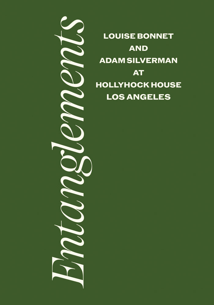 Louise Bonnet & Adam Silverman: Entanglements cover