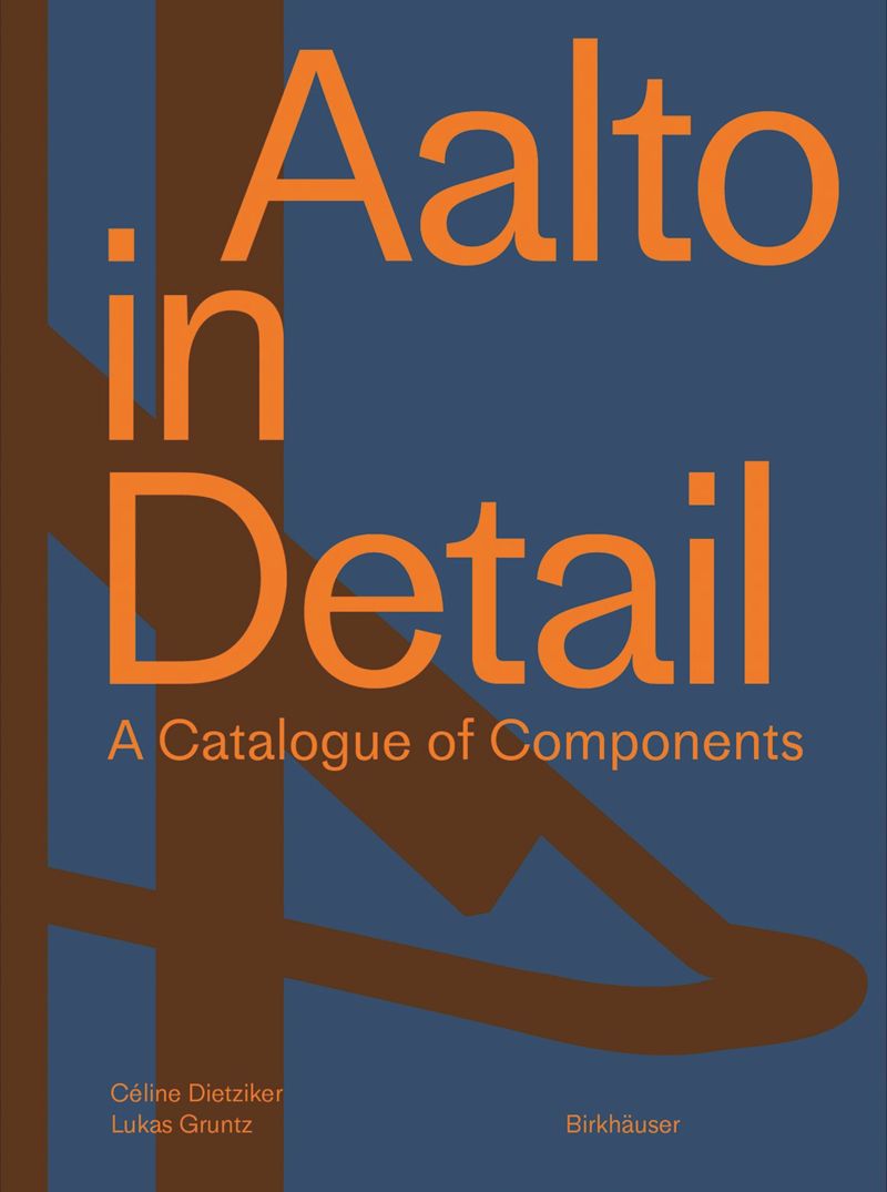 Aalto in Detail: A Catalogue of Components  cover