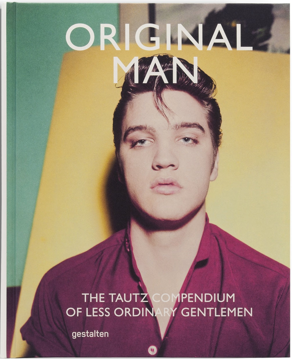 Original Man: Tautz Compendium of Less Ordinary Gentleman cover