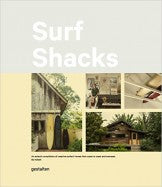 Surf Shacks: An eclectic compilation of surfers' homes from coast to coast cover