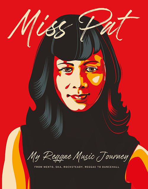 Miss Pat: My Reggae Music Journey cover