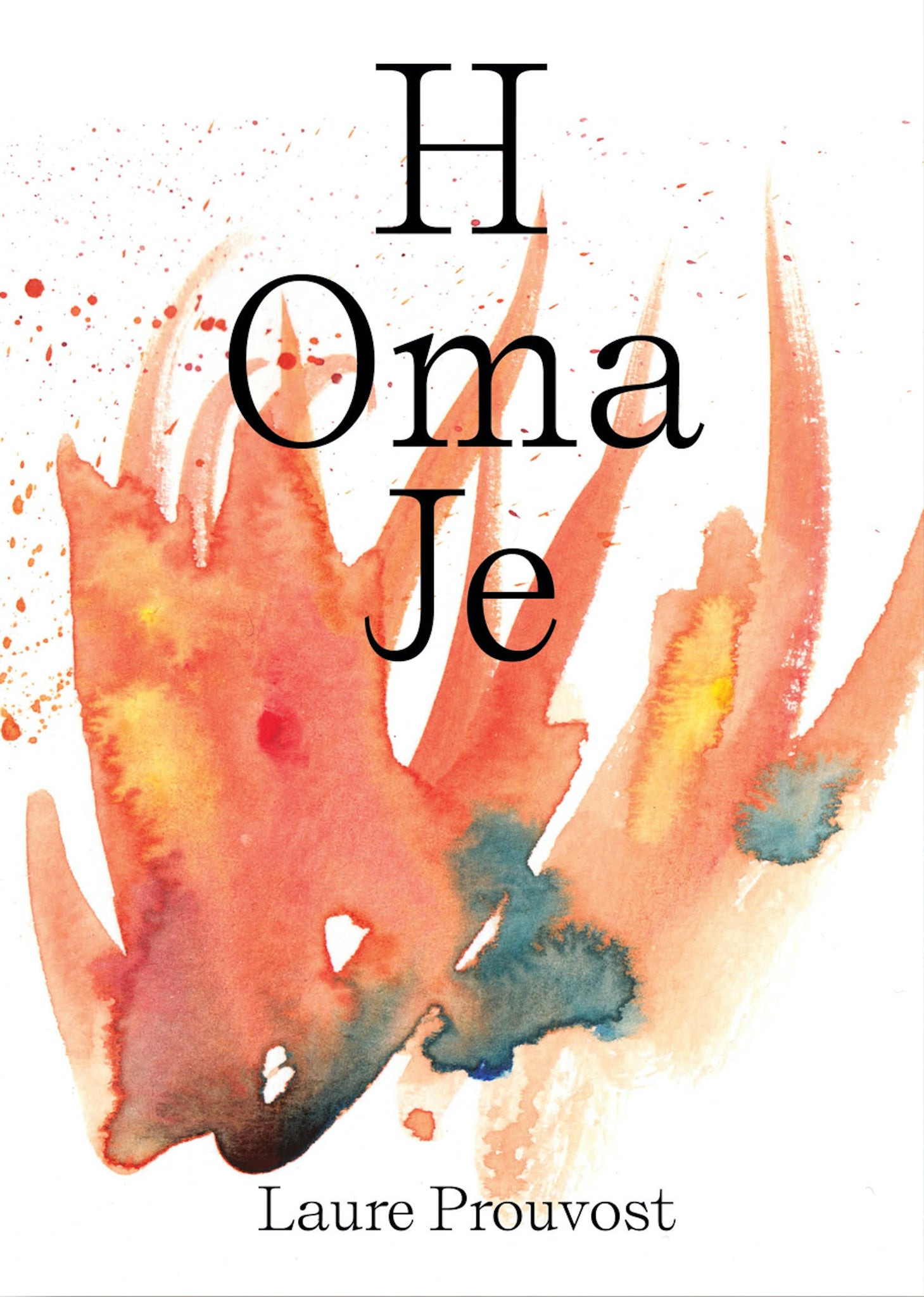 Laure Prouvost: H Oma Je cover