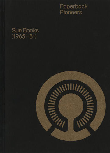 Paperback Pioneers: Sun Books (1965-1981) cover