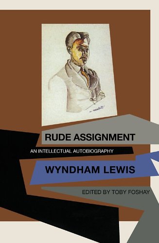 Wyndham Lewis: Rude Assignment (Hc) cover