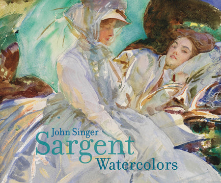 John Singer Sargent: Watercolors cover