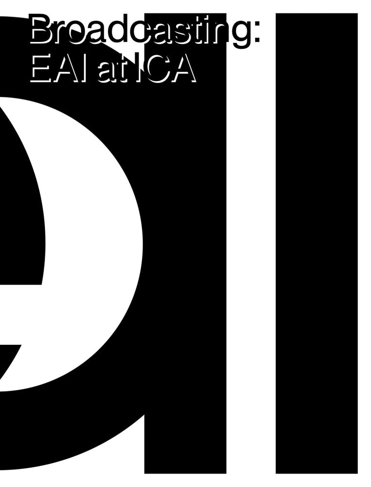 Broadcasting: EAI at ICA cover