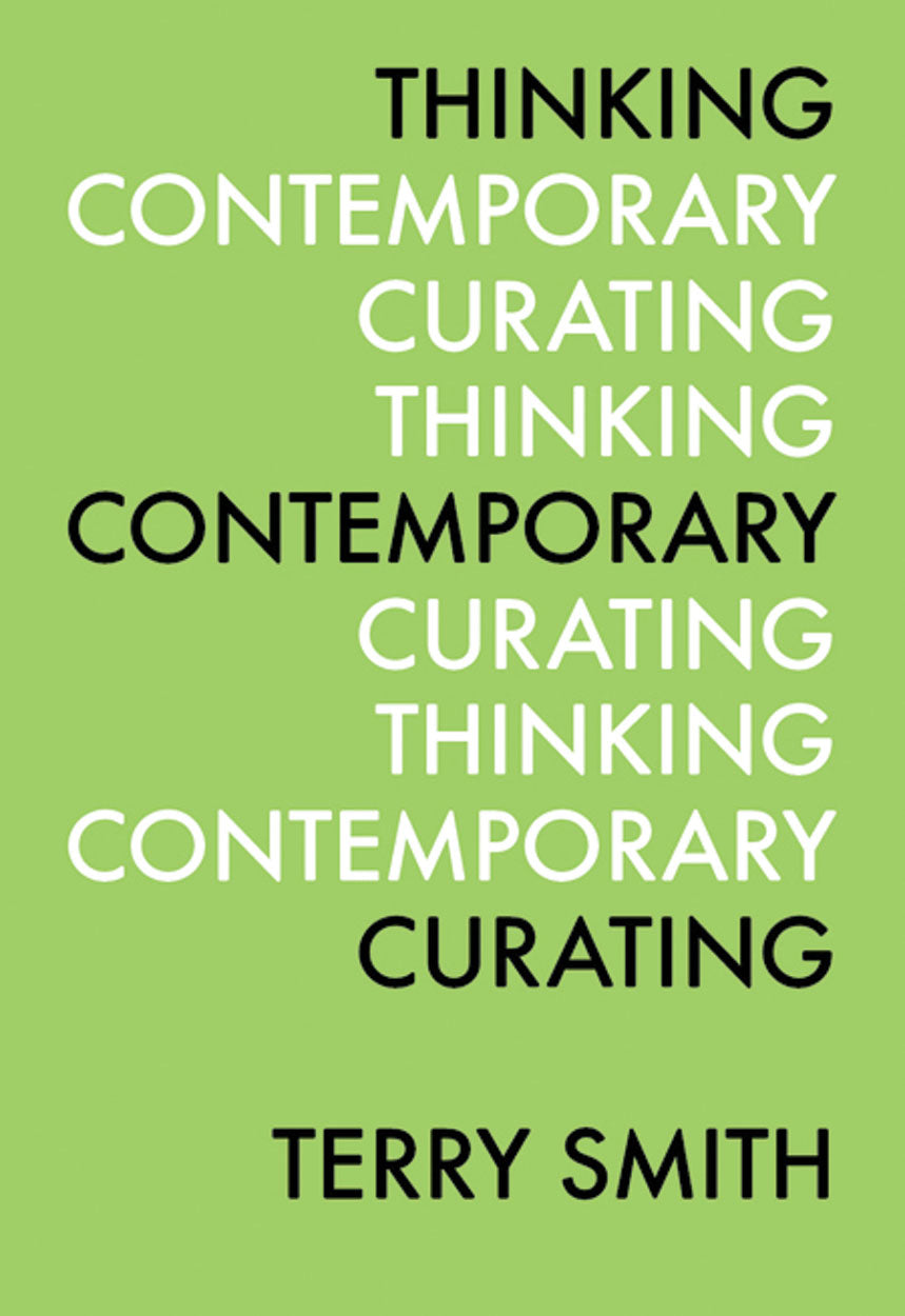 Thinking Contemporary Curating cover