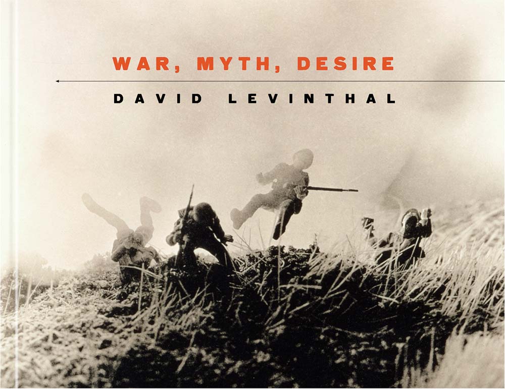 David Levinthal: War, Myth, Desire cover