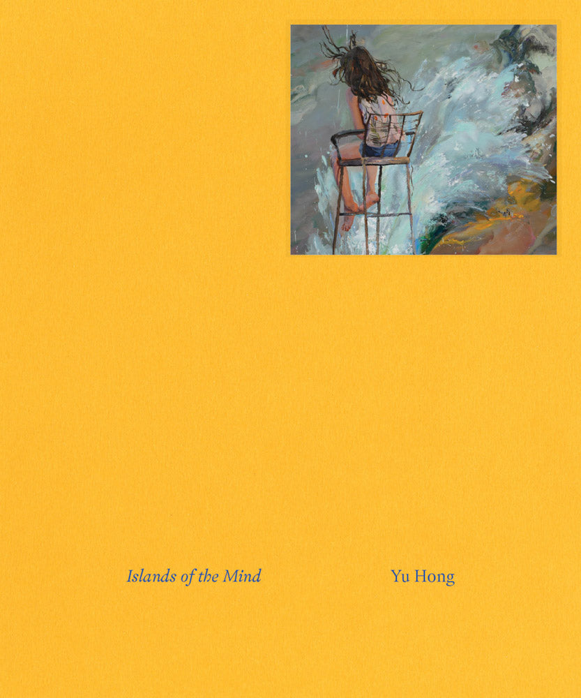 Yu Hong: Islands of the Mind cover