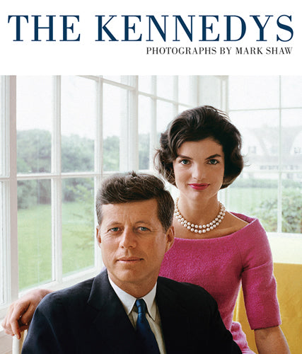 Kennedys: Photographed by Mark Shaw cover