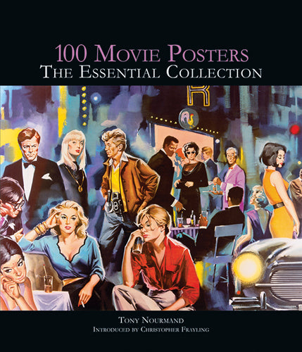 100 Movie Posters: The Essential Collection cover