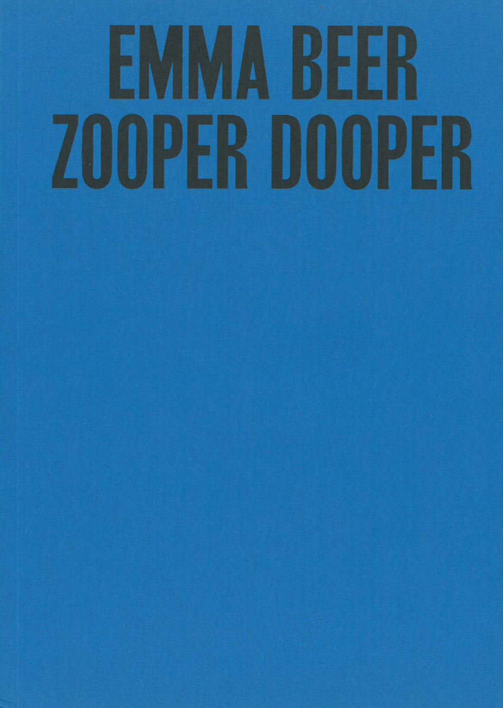 Emma Beer: Zooper Dooper cover