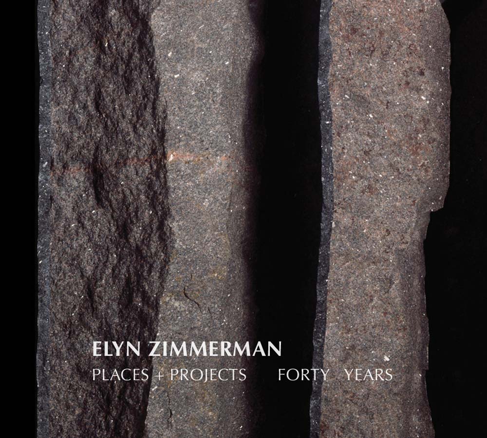 Elyn Zimmerman: Places + Projects, Forty Years cover