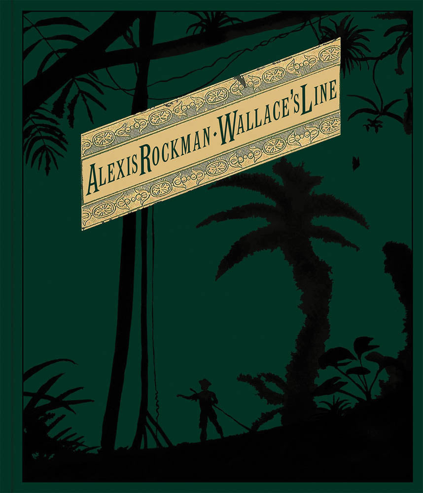 Alexis Rockman: Wallace's Line cover