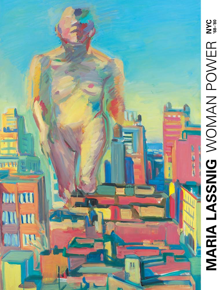 Woman Power: Maria Lassnig in New York 1968-1980 cover