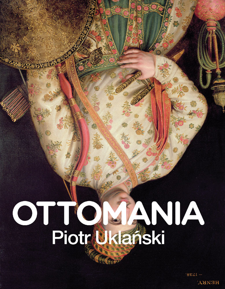 Piotr Uklanski: Ottomania cover