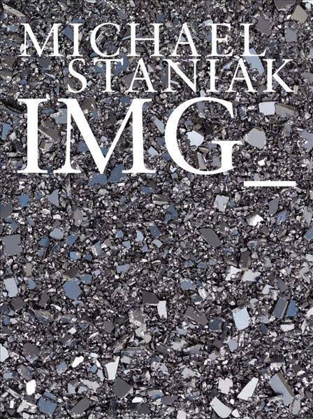 Michael Staniak: IMG_ cover