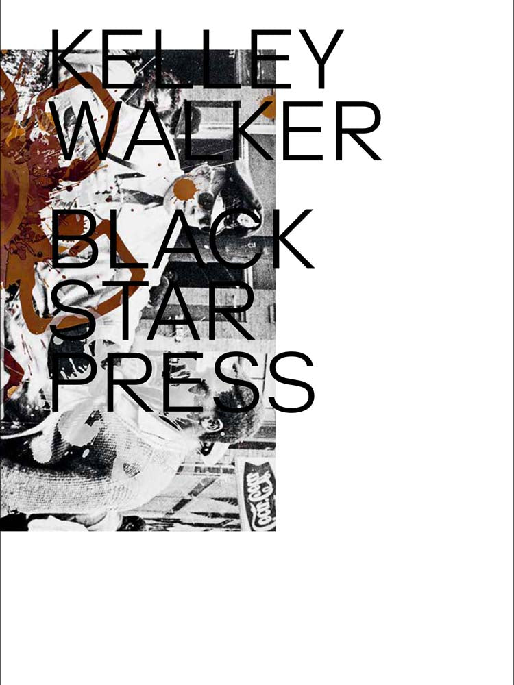 Kelley Walker: Black Star Press cover
