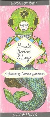 Heads, Bodies & Legs cover