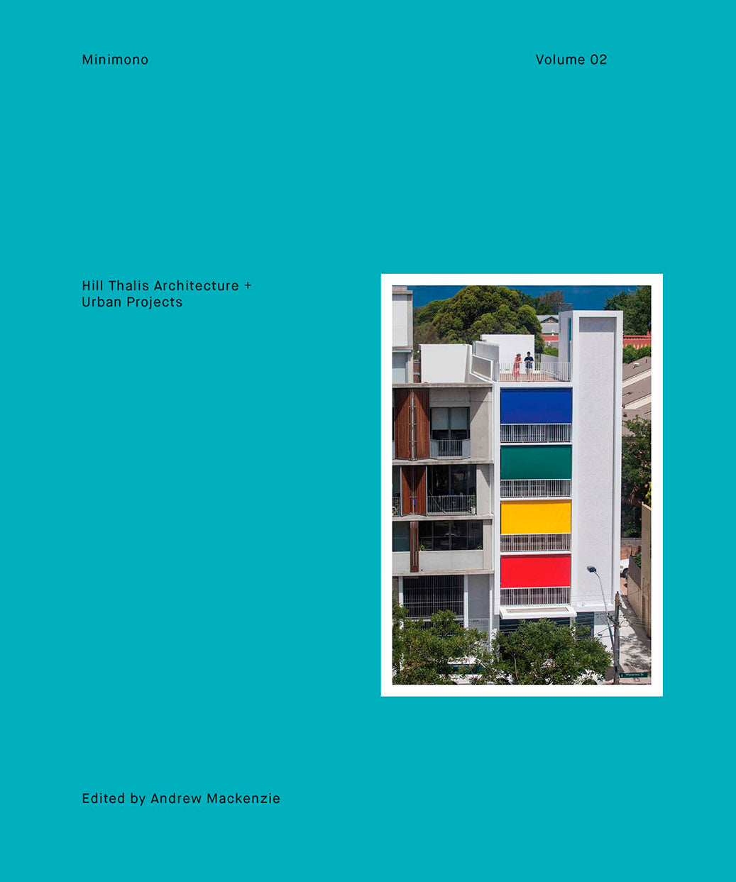 Hill Thalis Architecture + Urban Projects (Minimono Volume 02) cover