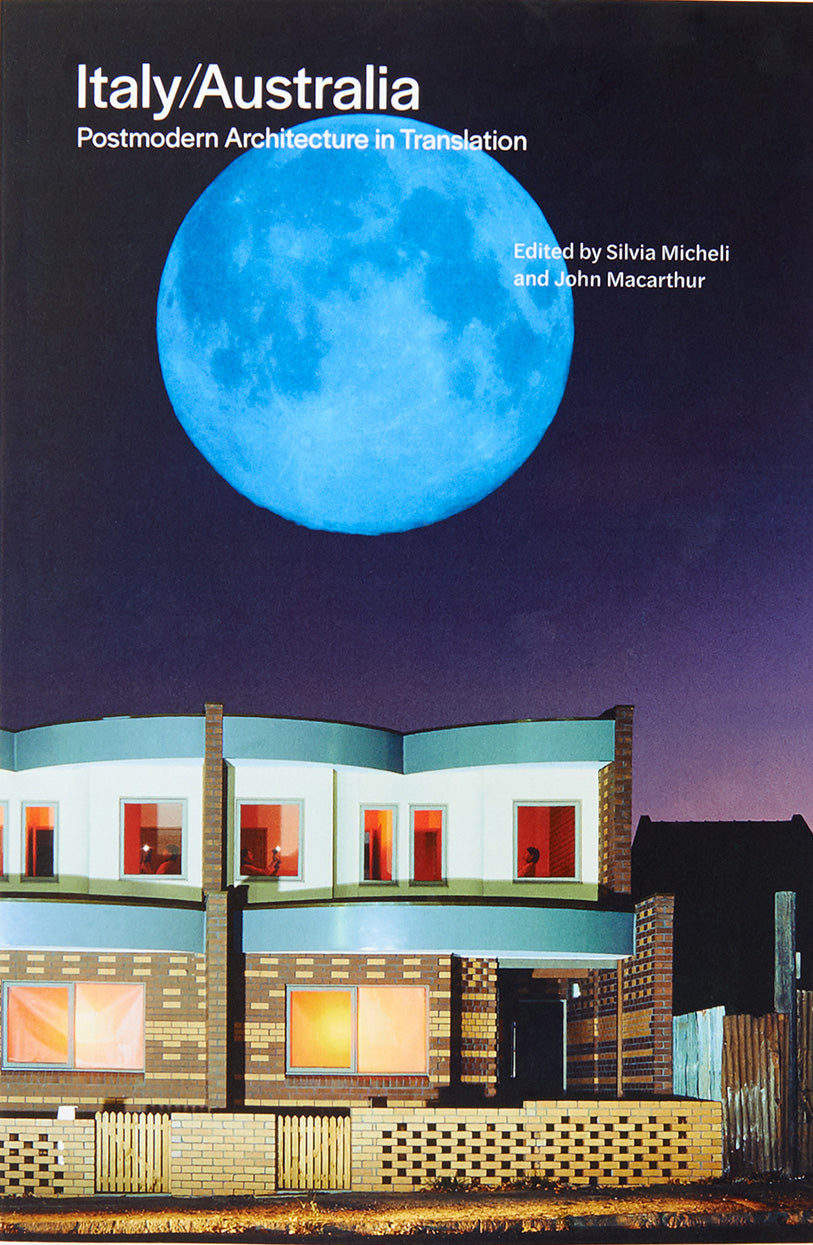 Italy / Australia: Postmodern Architecture in Translation cover