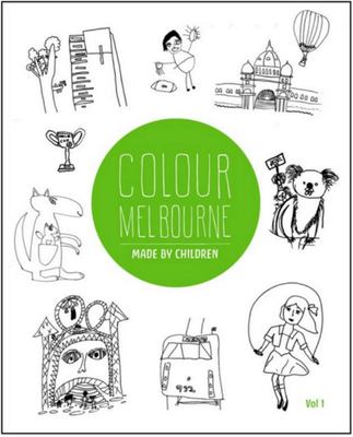 Colour Melbourne: Made by Children cover