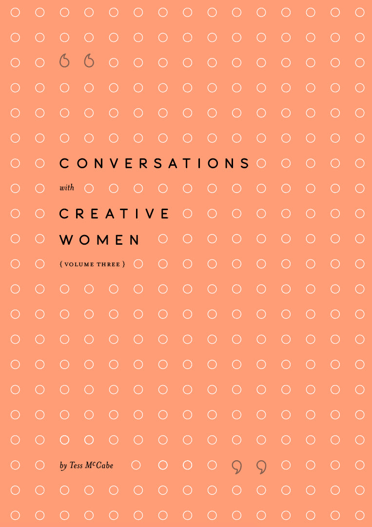Conversations With Creative Women: Volume Three POCKET EDITION cover