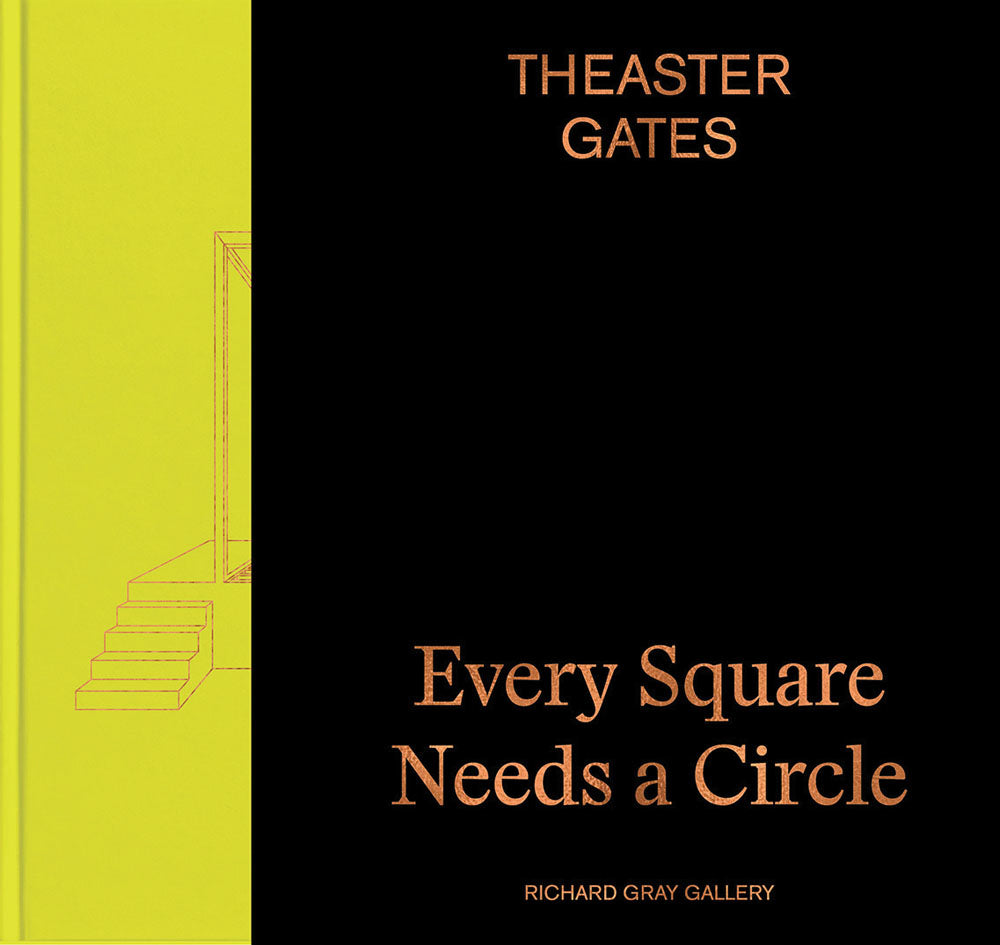 Theaster Gates: Every Square Needs a Circle cover