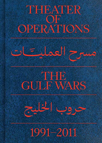 Theater of Operations: The Gulf Wars 1991-2011 cover