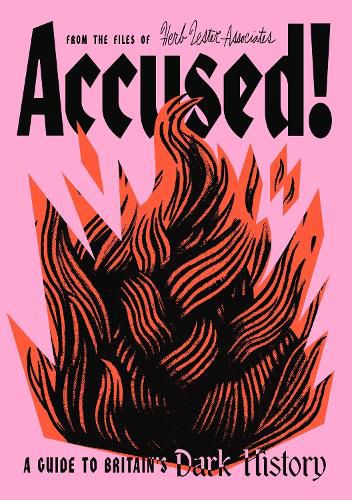 Accused! A Guide To Britain’s Dark History cover