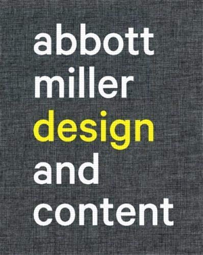 Abbott Miller: Design and Content cover