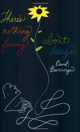 There's Nothing Funny About Design cover