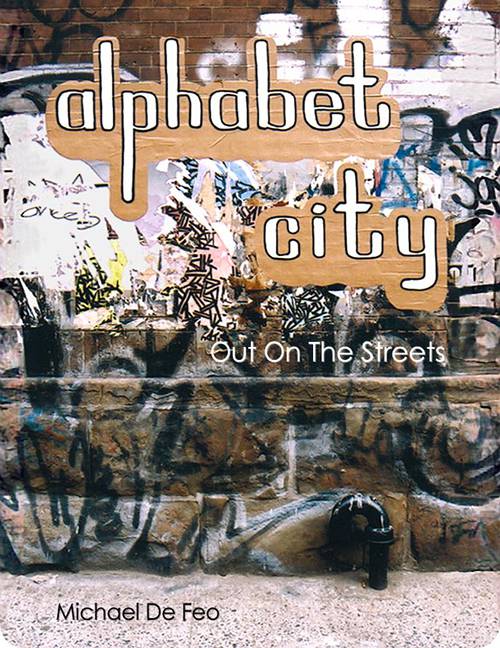 Alphabet City: Out on the Streets cover