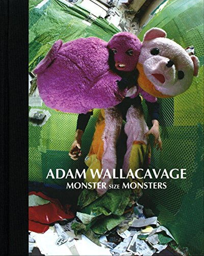 Adam Wallacavage: Monster Size Monsters cover
