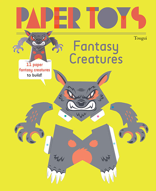 Paper Toys: Fantasy Creatures cover