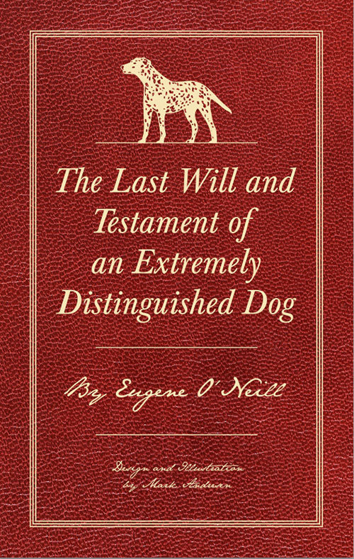 Last Will and Testament of an Extremely Distinguished Dog, The cover