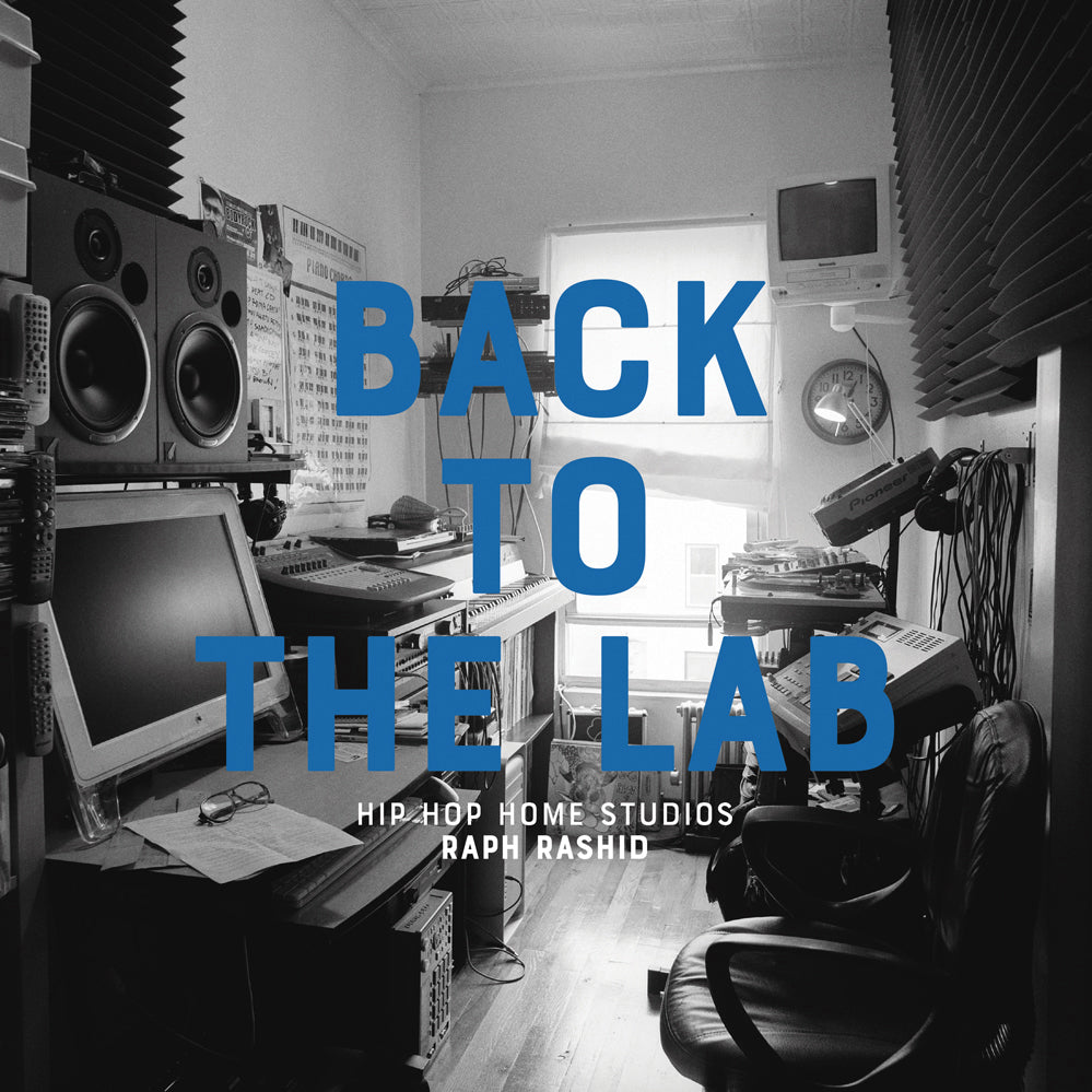 Back to the Lab: Hip Hop Home Studios cover