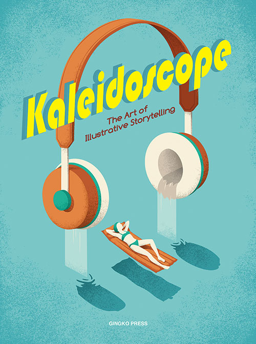 Kaleidoscope: The Art of Illustrative Storytelling cover
