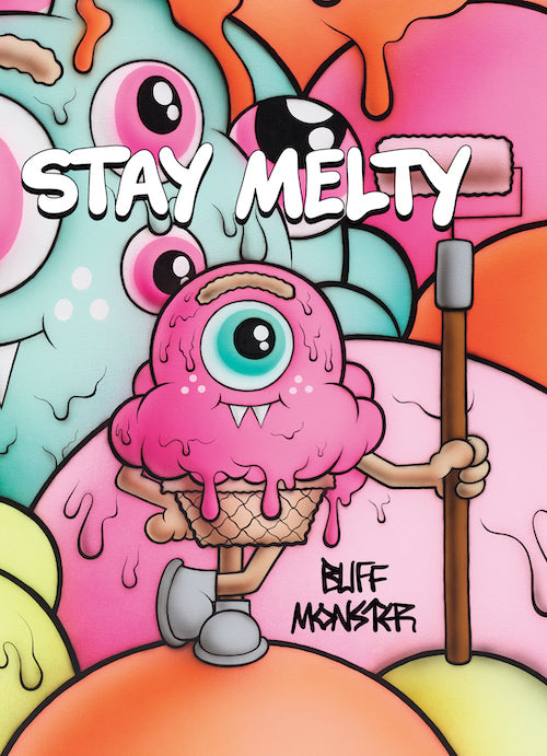Buff Monster: Stay Melty NEW EDITION cover