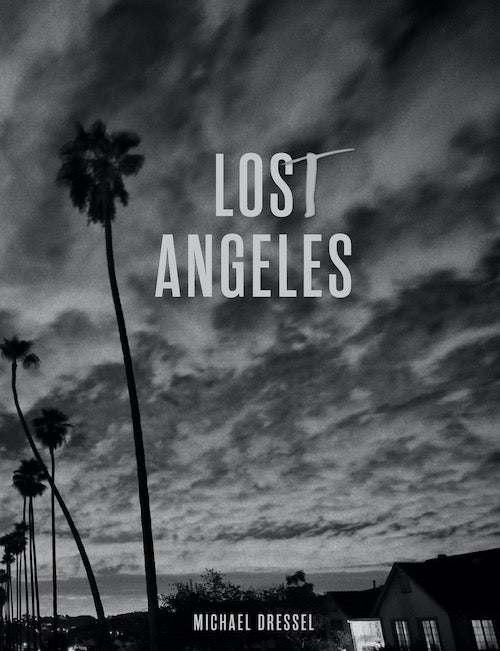 Michael Dressel: Lost Angeles cover