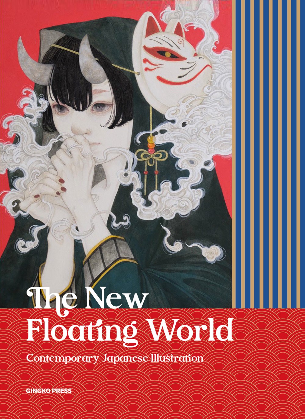 New Floating World, the: Contemporary Japanese Illustration cover
