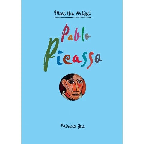 Pablo Picasso: Meet the Artist! cover