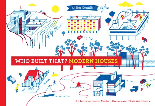 Who Built That? Modern Houses cover