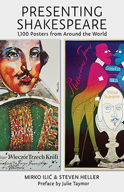 Presenting Shakespeare: 1,100 Posters from Around the World cover