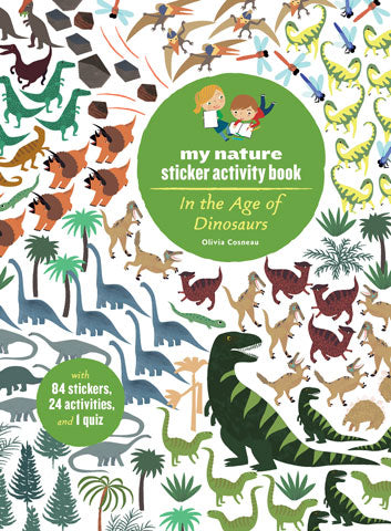 In the Age of Dinosaurs (My Nature Sticker Activity Book) cover