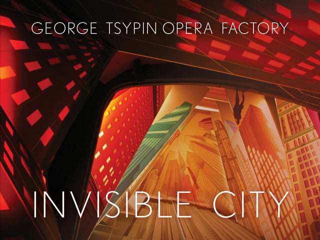 George Tsypin Opera Factory: Invisible City cover