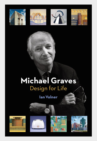 Michael Graves: Design for Life cover