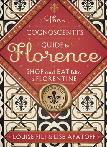 Cognoscenti's Guide to Florence, the NEW REVISED EDITION cover