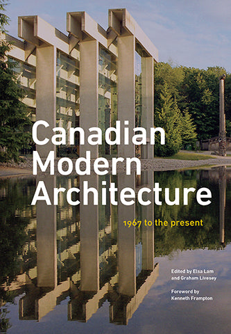 Canadian Modern Architecture: A Fifty Year Retrospective (1967-2017) cover